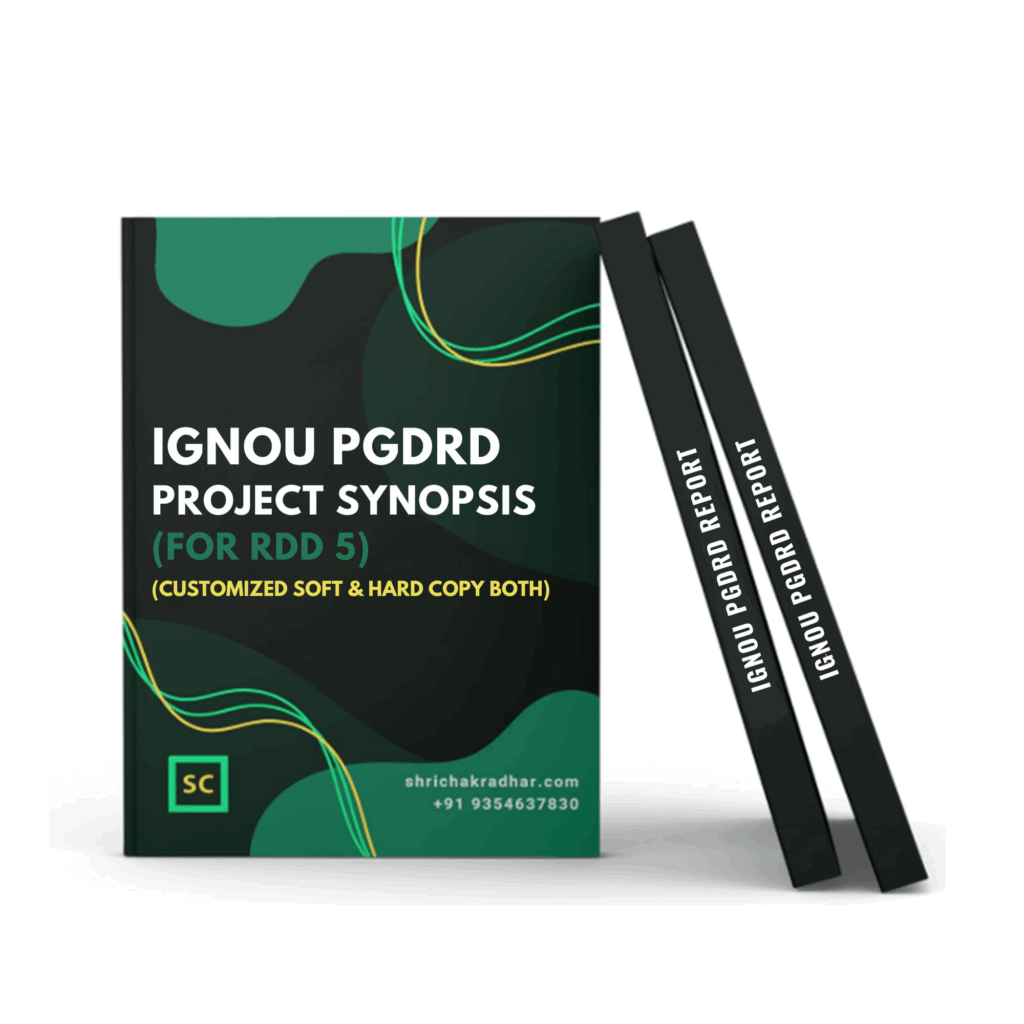 Customized IGNOU PGDRD Synopsis / Proposal for RDD 5