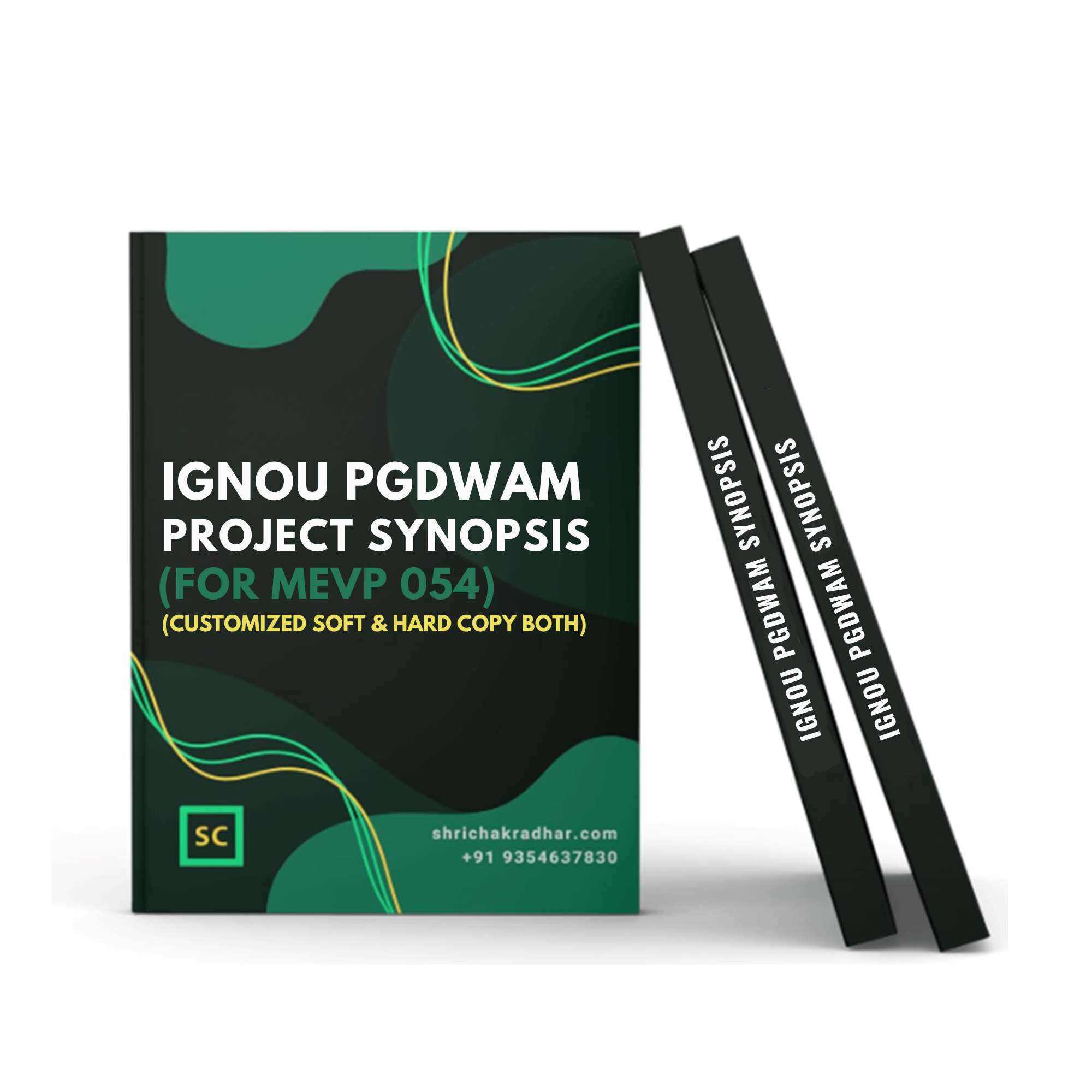 Customized IGNOU PGDWAM Synopsis / Proposal for MEVP 054